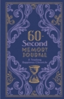 60-Second Memory Journal : A Yearlong Happiness Chronicle Volume 2 - Book