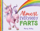 Almost Everybody Farts - Book