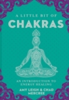 A Little Bit of Chakras : An Introduction to Energy Healing - eBook