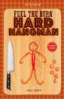 Sit & Solve Feel the Burn Hard Hangman - Book
