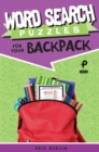 Word Search Puzzles for Your Backpack - Book