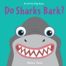 Do Sharks Bark? - Book