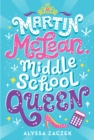 Martin McLean, Middle School Queen - eBook