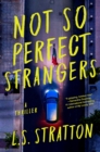 Not So Perfect Strangers - Book