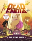 DeadEndia: The Divine Order : Volume 3 - Book