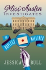 Miss Austen Investigates: The Hapless Milliner : A Novel - eBook