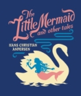 The Little Mermaid and Other Tales - Book