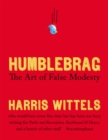 Humblebrag : The Art of False Modesty - Book