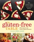 The Gluten-Free Table : The Lagasse Girls Share Their Favorite Meals - Book
