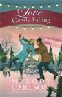 Love Gently Falling - Book