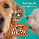 Ask Anna : Advice for the Furry and Forlorn - Book