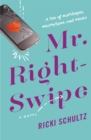 Mr. Right-Swipe - Book