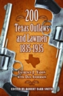 200 Texas Outlaws and Lawmen, 1835-1935 - eBook