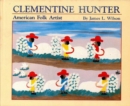 Clementine Hunter : American Folk Artist - eBook