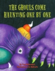 The Ghouls Come Haunting One by One - eBook