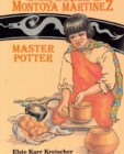 Maria Montoya Martinez : Master Potter - eBook