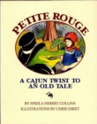 Petite Rouge : A Cajun Twist to an Old Tale - eBook