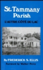 St. Tammany Parish : L'Autre Cote du Lac - eBook