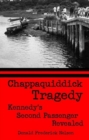 Chappaquiddick Tragedy : Kennedy's Second Passenger Revealed - Book