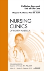 Palliative and End of Life Care, An Issue of Nursing Clinics - eBook
