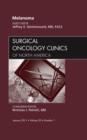Melanoma, An Issue of Surgical Oncology Clinics : Volume 20-1 - Book