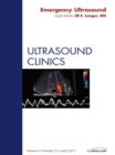 Emergency Ultrasound, An Issue of Ultrasound Clinics - eBook