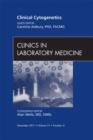 Clinical Cytogenetics, An Issue of Clinics in Laboratory Medicine - eBook
