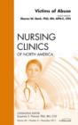 Victims of Abuse, An Issue of Nursing Clinics - eBook