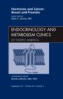 Hormones and Cancer: Breast and Prostate, An Issue of Endocrinology and Metabolism Clinics of North America : Volume 40-3 - Book
