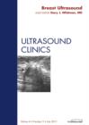 Breast Ultrasound, An Issue of Ultrasound Clinics - eBook