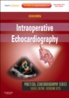 Intraoperative Echocardiography : Expert Consult: Online and Print - eBook