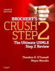 Brochert's Crush Step 2 : The Ultimate USMLE Step 2 Review - eBook