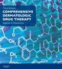 Comprehensive Dermatologic Drug Therapy E-Book - eBook