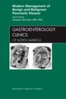 Modern Management of Benign and Malignant Pancreatic Disease, An Issue of Gastroenterology Clinics : Volume 41-1 - Book