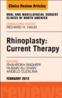 Rhinoplasty: Current Therapy, An Issue of Oral and Maxillofacial Surgery Clinics - eBook