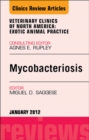 Mycobacteriosis, An Issue of Veterinary Clinics: Exotic Animal Practice - eBook