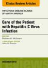 Care of the Patient with Hepatitis C Virus Infection, An Issue of Infectious Disease Clinics - eBook