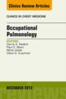 Occupational Pulmonology, An Issue of Clinics in Chest Medicine - eBook