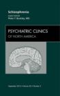 Schizophrenia, An Issue of Psychiatric Clinics - eBook