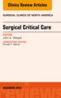 Surgical Critical Care, An Issue of Surgical Clinics - eBook