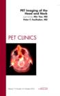 PET Imaging of the Head and Neck, An Issue of PET Clinics : Volume 7-4 - Book