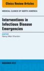 Interventions in Infectious Disease Emergencies, An Issue of Medical Clinics - eBook