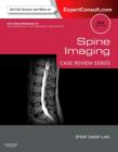 Spine Imaging: Case Review Series : Expert Consult - Online and Print - Book