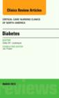 Diabetes, An Issue of Critical Care Nursing Clinics : Volume 25-1 - Book