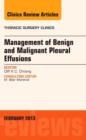 Management of Benign and Malignant Pleural Effusions, An Issue of Thoracic Surgery Clinics : Volume 23-1 - Book