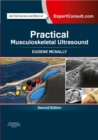 Practical Musculoskeletal Ultrasound : Practical Musculoskeletal Ultrasound E-Book - eBook