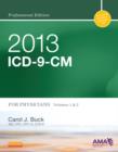 2013 ICD-9-CM for Physicians, Volumes 1 and 2 Professional Edition - E-Book : 2013 ICD-9-CM for Physicians, Volumes 1 and 2 Professional Edition - E-Book - eBook