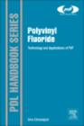 Polyvinyl Fluoride : Technology and Applications of PVF - eBook