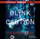 Blink & Caution - eAudiobook