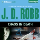Chaos in Death - eAudiobook